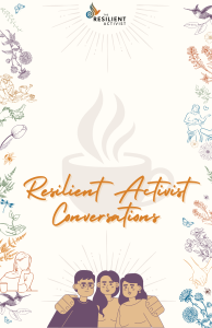 September Resilient Activist Conversation @ Online via Zoom