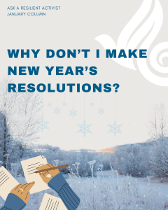 Read more about the article Why Don’t I Want to Make New Year’s Resolutions?