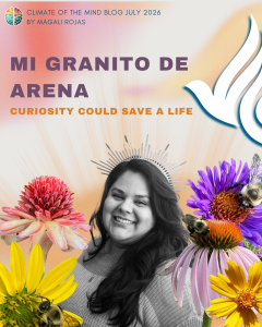 Read more about the article Mi Granito de Arena: Curiosity Could Save a Life